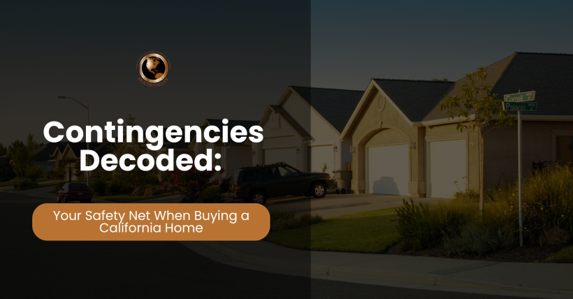 Real Estate Contingencies in California: What Every Homebuyer Needs to Know